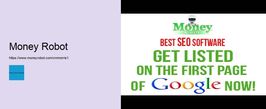 Maximize Your SEO with the Benefits of Money Robot Submitter